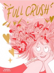 Full Crush - BD - Tout public