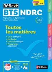 Toutes les matières - BTS NDRC - Réflexe - Examen 2026 | Nathan