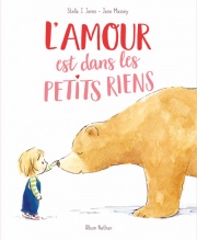 L'amour est dans les petits riens - une histoire tendre et poétique sur l'amour au quotidien - dès 3 ans