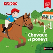 Kididoc : Chevaux et poneys -  Livre documentaire animé - Dès 5 ans