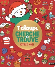 T'choupi Cherche et trouve Noël - un grand jeu d'observation pour enfant, dès 2 ans