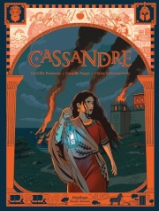 Contes & Légendes - Cassandre - BD illustrée sur la princesse de Troie pour enfants dès 8 ans
