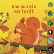 Une journée en forêt - un livre à onglets pour explorer et découvrir la forêt - dès 10 mois