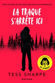 La traque s'arrête ici - Un thriller d'action implacable qui vous tiendra en haleine - Roman