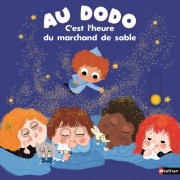 Au Dodo - C'est l'heure du marchand de sable | Livre animé pour enfant - Histoire du soir apaisante dès 6 mois