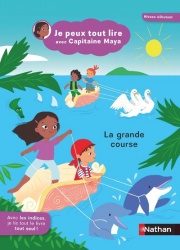 Je peux tout lire avec Capitaine Maya - La grande course