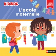 Kididoc - L'Ecole maternelle - Un livre 100% animé avec pop-up et tirettes qui prépare à l'entrée en maternelle - dès 3 ans