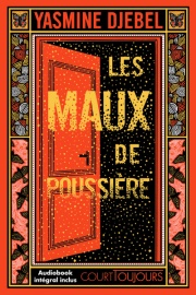 Court toujours : Les maux de poussière - Dès 13 ans