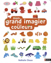 Mon grand imagier des couleurs - Le livre XXL pour découvrir les couleurs et le langage - à découvrir dès 1 an 