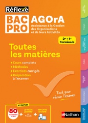 Toutes les matières - Bac Pro AGOrA - Réflexe - 2025