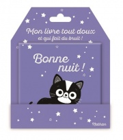Mon livre tout doux et qui fait du bruit ! - Bonne nuit ! - Un petit livre en tissu doux pour bébés dès 3 mois