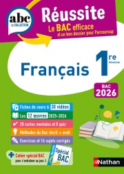 Français 1re - ABC Réussite - Bac 2026 - Enseignement commun Première - Cours, Méthode, Exercices et et corrigés guidés + les 12 oeuvres du Bac 