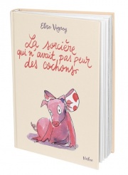La sorcière qui n'avait pas peur des cochons - Mystères et magie dans l'impasse des tilleuls - à découvrir dès 8 ans