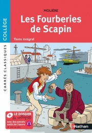 Les fourberies de Scapin - Edition pédagogique Collège - Carrés classiques Nathan