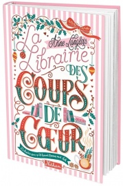 La librairie des coups de coeur - Une comédie romantique de l'Avent en 25 chapitres à dévorer jour après jour jusqu'à Noël - Young adult 