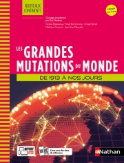 Les Grandes Mutations du monde de 1913 à nos jours - Prépa ECG - Nouveaux continents