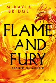 Flame and Fury - Gagner ou mourir, une fantasy haletante qui invente les courses de F1 avec des phénix