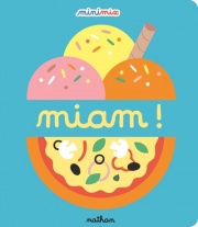 Minimix - Miam ! - Joue et reconstitue les images ! - dès 1 an