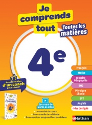 Je comprends tout 4e - Toutes les matières - Français, Maths, Histoire-Géo, EMC, SVT, Physique-Chimie, Anglais