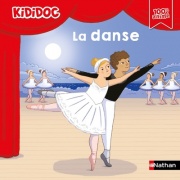 La danse - Livre animé Kididoc - Pour découvrir la danse classique et moderne avec des animations dédiées ! - Dès 5 ans