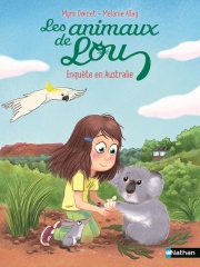Les Animaux de Lou - Enquête en Australie - Lune Bleue - Dès 6 ans