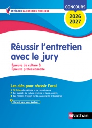 Réussir l'entretien avec le Jury - Concours Fonction publique 2026-2027 - Catégories A, B et C - Oral