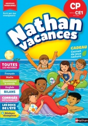 Cahier de vacances 2026 du CP vers le CE1 (6-7 ans) - Révisions complètes : Français, Maths, Anglais / Nouveaux programmes - corrigés détachables - Nathan Vacances