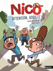 Nico : Attention, gorille ! - Etoile Filante - Dès 7 ans