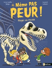 Même pas peur ! - Au musée - Etoile Filante - dès 7 ans