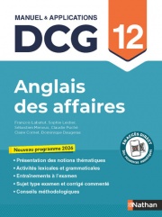 DCG 12 - Anglais des affaires - Manuel & Applications - Nouveau programme 2026