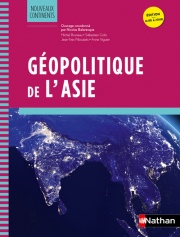 Géopolitique de l'Asie - Nouveaux continents - Prépa ECG