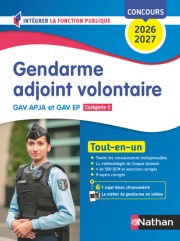 Gendarme adjoint volontaire GAV APJA et GAV EP - Tout-en-un - Intégrer la fonction publique - Concours catégorie C 2026-2027 