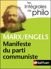 Intégrales de Philo - MARX/ENGELS, Manifeste du parti communiste