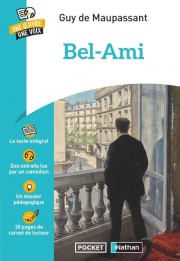 Bel-Ami - Une ?uvre une voix