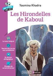 Les Hirondelles de Kaboul - Une oeuvre une voix