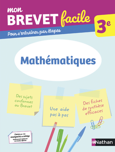 Mathématiques 3e - Mon Brevet facile - Préparation à l'épreuve du Brevet 2022 - EPUB