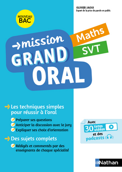 Mission Grand oral - Maths / SVT - Terminale - Bac 2024 - Epreuve finale Tle Grand oral - EPUB