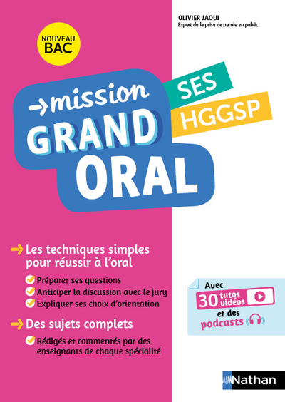 Mission Grand oral - SES / HGGSP - Terminale - Bac 2022 - Epreuve finale Tle Grand oral