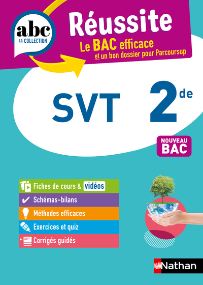 SVT 2de - ABC Réussite - Programme de seconde 2023-2024 - Cours, Méthode, Exercices