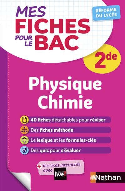 Physique-Chimie Seconde - Programme 2021-2022 - Mes fiches pour le BAC 2de
