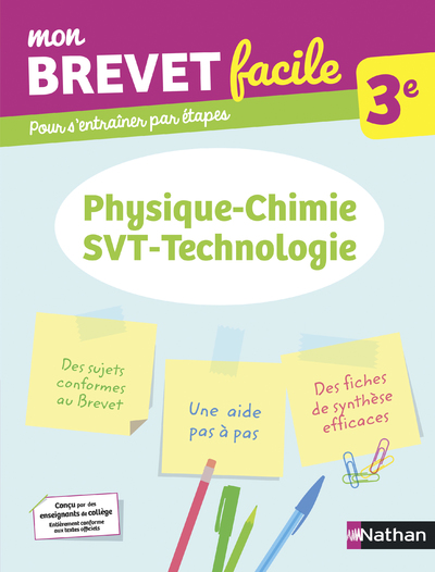 Physique-Chimie-SVT-Technologie 3e - Mon Brevet facile - Préparation à l'épreuve du Brevet 2022