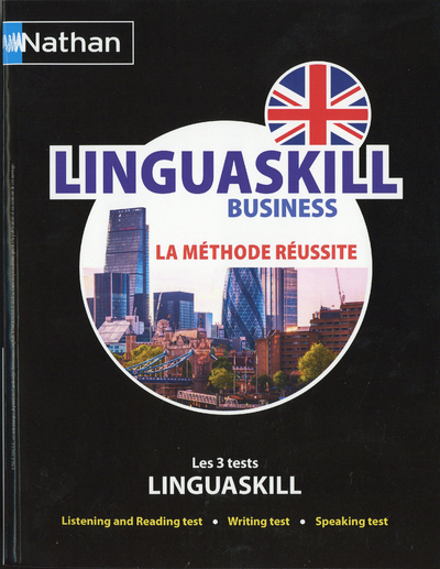 La méthode réussite Linguaskill Business/BULATS