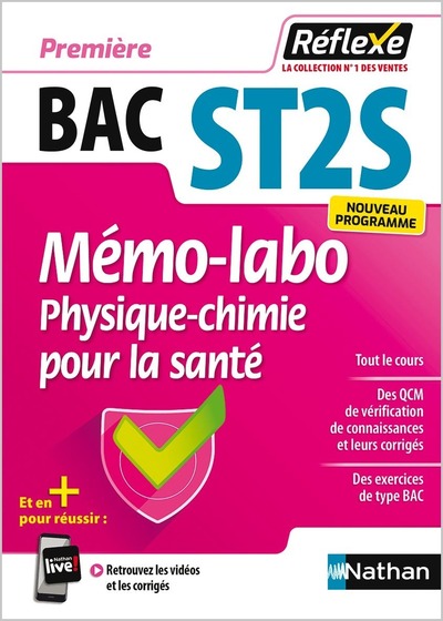 Mémo-labo Physique-Chimie pour la santé - 1re ST2S - Réflexe - 2022