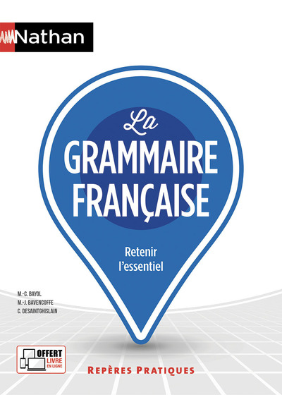 La grammaire française - Repères pratiques  N° 1 - 2020