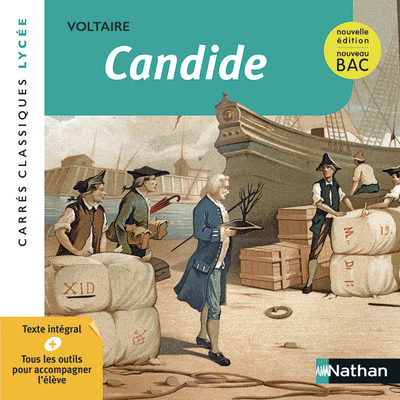 Candide - Voltaire - Edition pédagogique Lycée - Nouvelle édition BAC - Carrés classiques Nathan