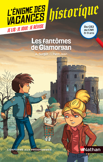 L'énigme des vacances - Les fantômes de Glamorgan - Un roman-jeu pour réviser les principales notions du programme - CE2 vers CM1 - 8/9 ans 