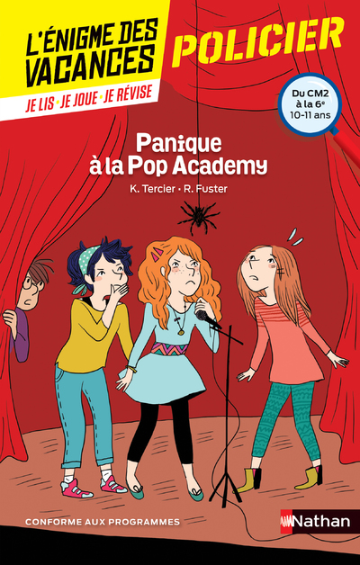 L'énigme des vacances - Panique à la Pop Academy - Un roman-jeu pour réviser les principales notions du programme - CM2 vers 6e - 10/11 ans