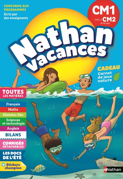 Cahier de Vacances 2023 du CM1 vers le CM2 - Nathan Vacances - 9/10 ANS