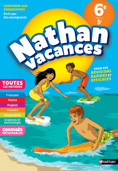 Cahier de Vacances 2022 de la 6ème vers la 5ème, toutes les matières  - Nathan Vacances