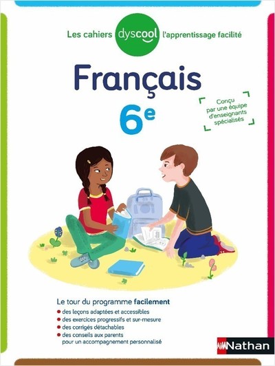 Dyscool - Cahier de français - adapté aux enfant DYS ou en difficulté  - 6ème 